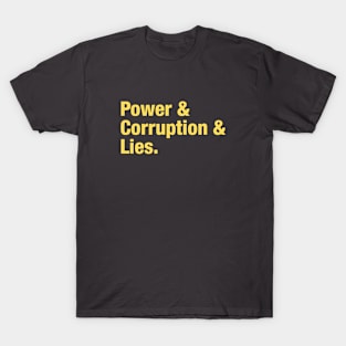 Power Corruption Lies, mustard T-Shirt